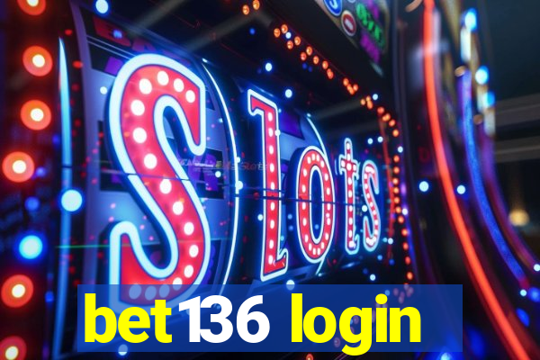 bet136 login